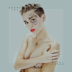 Miley Cyrus - Adore You