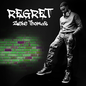 Zeke Thomas - Regret
