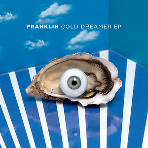 Franklin - Cold Dreamer