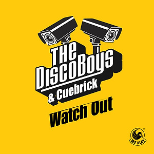 The Disco Boys & Cuebrick - Watch Out