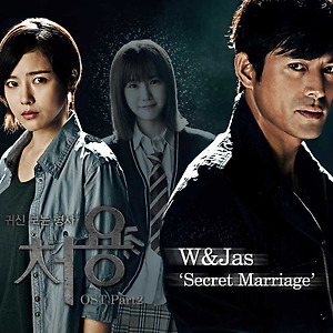 W&JAS - Secret Marriage(OCN 귀신보는 형사 [처용] OST Part.2)