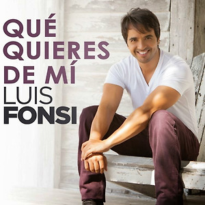 Luis Fonsi - Que Quieres De Mi