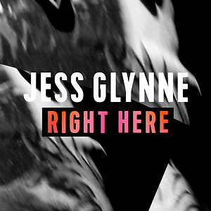 Jess Glynne - Right Here