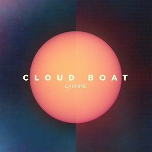 Cloud Boat - CARMINE