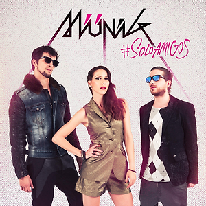 Münik - Solo Amigos