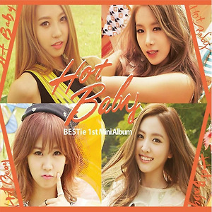 BESTie(베스티) _ Hot Baby(핫 베이비)