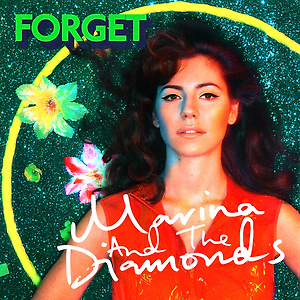 Marina and The Diamonds - Forget