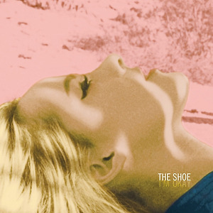 The Shoe - Broken Hearted Love Song