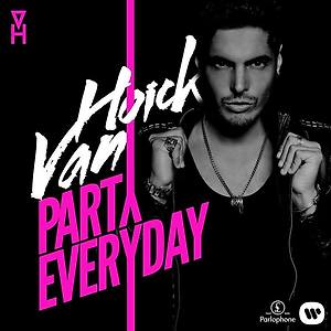 Van Hoick - Party Everyday