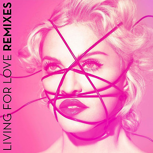 Madonna - Living For Love