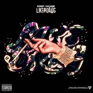 Honey Cocaine - Shady Wit Me