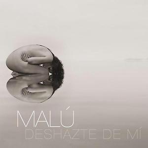 Malú - Deshazte de Mi
