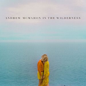 Andrew McMahon In The Wilderness - Cecilia And The Satellite