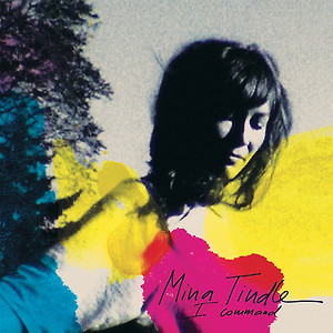 Mina Tindle - I Command