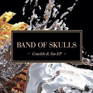 Band Of Skulls - Hoochie Coochie