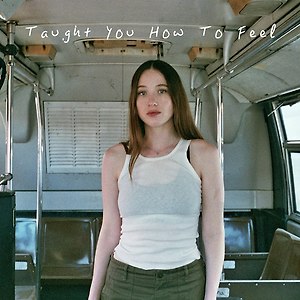 Sophie Lowe - Taught You How To Feel