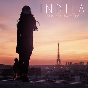Indila - Parle à ta tête