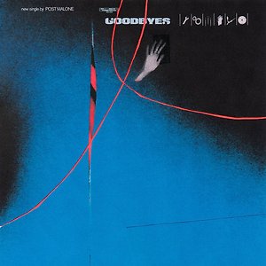 Post Malone ft. Young Thug - Goodbyes