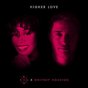 Kygo & Whitney Houston - Higher Love