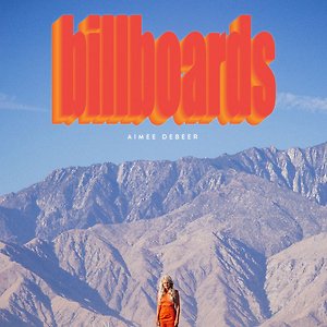 Aimee deBeer - Billboards