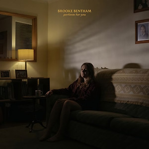 Brooke Bentham - Perform for You