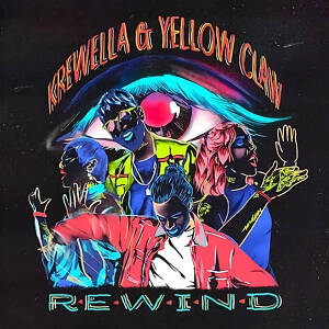 Krewella & Yellow Claw - Rewind