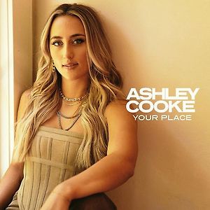 Ashley Cooke - your place