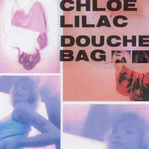 Chloe Lilac - DOUCHEBAG