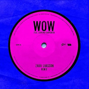 Zara Larsson ft. Sabrina Carpenter - WOW