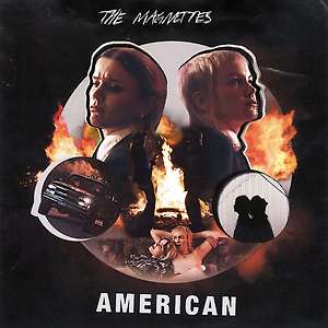 The Magnettes - American