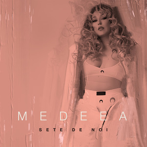 Medeea - Sete de noi
