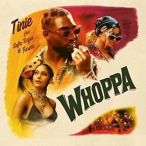 Tinie ft. Sofia Reyes and Farina - Whoppa