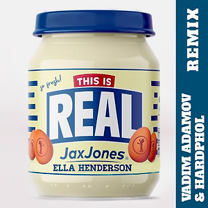 Jax Jones, Ella Henderson - This Is Real