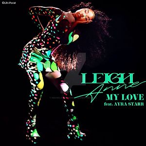 Leigh-Anne ft. Ayra Starr -  My Love