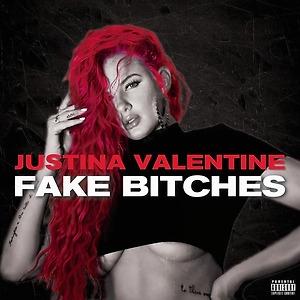Justina Valentine - Fake Bitches