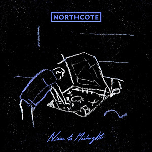 Northcote - Nine To Midnight