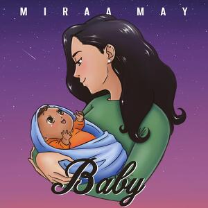Miraa May - Baby