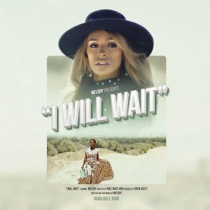Melody Thornton - I Will Wait
