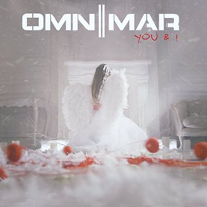 OMNIMAR - You & I