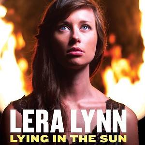 Lera Lynn - Lying In The Sun