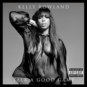 Kelly Rowland - The Game