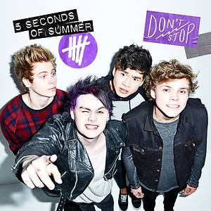 5 Seconds Of Summer - Don't Stop (Lyric Video)