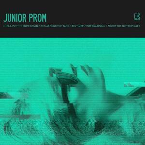 Junior Prom - Sheila Put The Knife Down