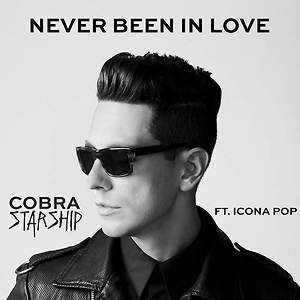 Cobra Starship ft. Icona Pop - Never Been In Love (LYRIC VIDEO)