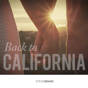 Steve Grand - Back to California