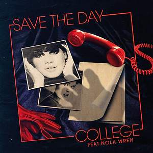 College ft. Nola Wren - Save the Day
