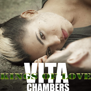 Vita Chambers - Kings of Love
