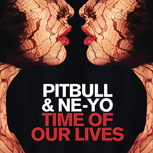 Pitbull ft. Ne-Yo - Time Of Our Lives