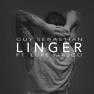 Guy Sebastian ft. Lupe Fiasco - Linger