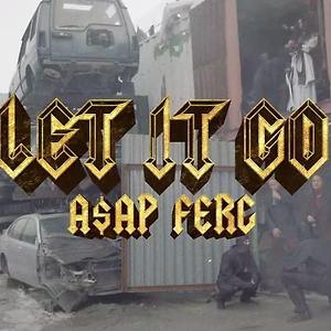 A$AP Ferg - Let It Go
